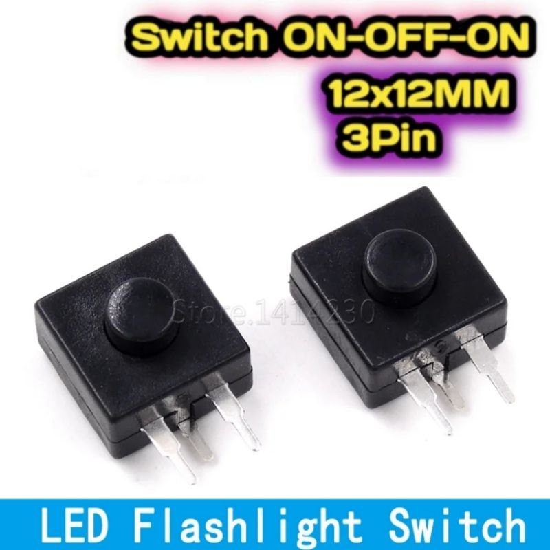 Saklar Tombol Hidup Mati 3 mode Saklar On Off Saklar Senter Kepala 3 Kaki Dony Luby