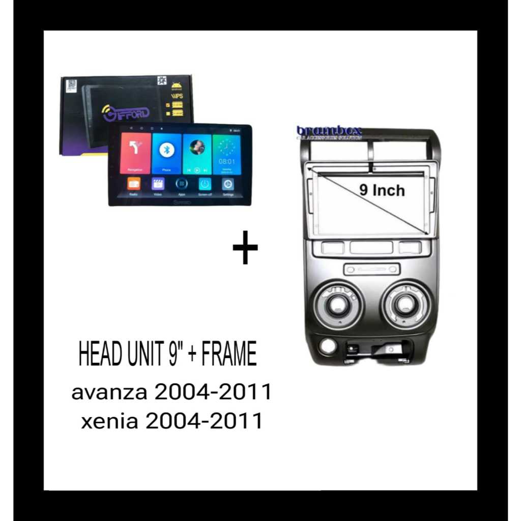 (RIAU IMP) HEAD UNIT 9" + FRAME TV AVANZA 9" 2004-2011 / XENIA 2004-2011