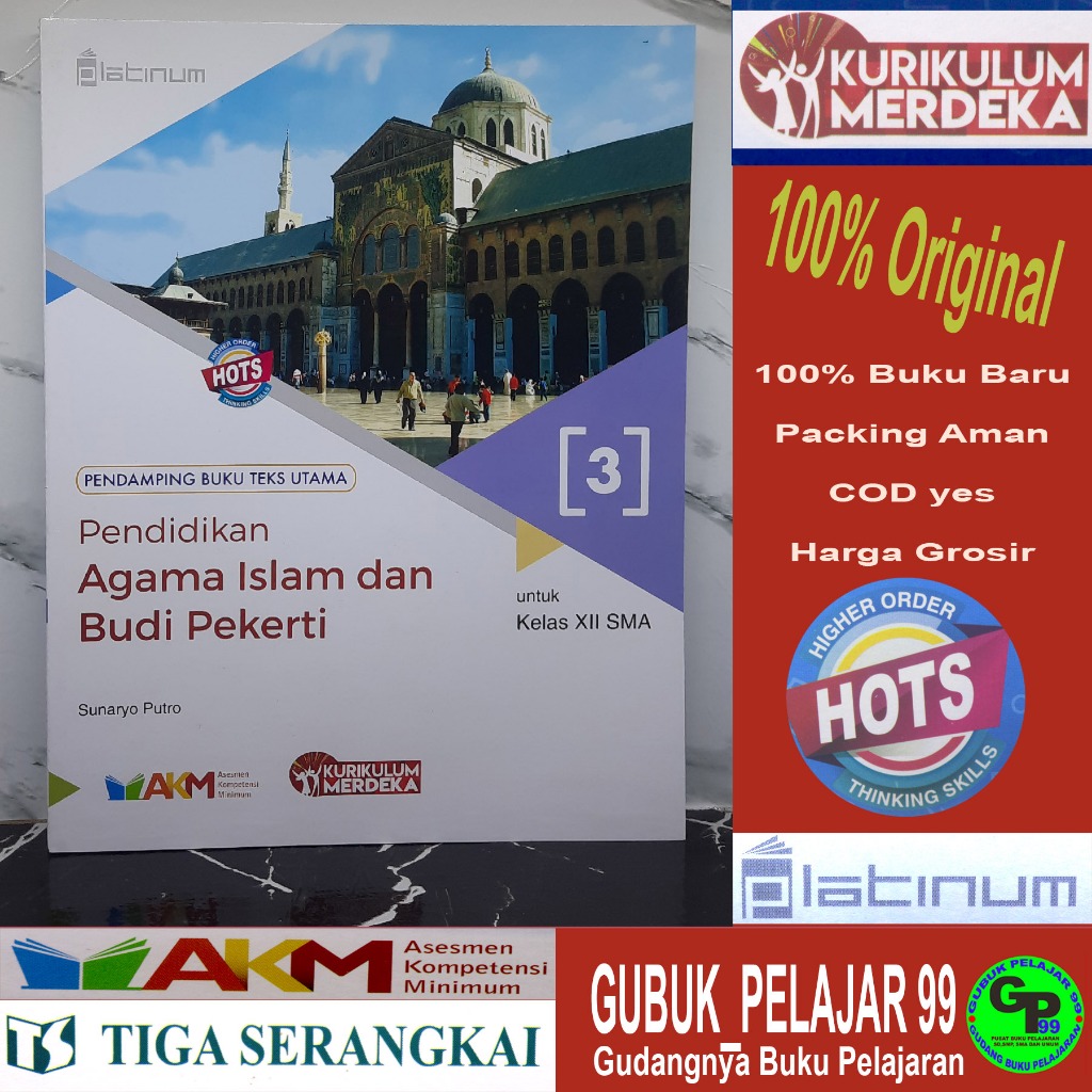 Pendidikan Agama Islam dan Budi Pekerti (PAI 3) Kelas 12/XII SMA/MA Kurikulum Merdeka Platinum PT Ti