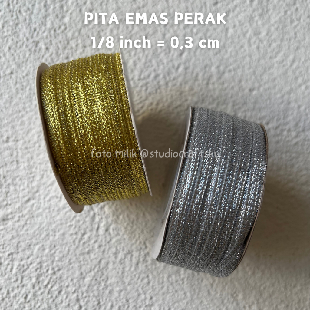 

Pita Emas Perak Pita Gold Silver 1/8 INCH = 0,3 CM | Pita Emas Perak 1/8" Pita Gold Silver 1/8in