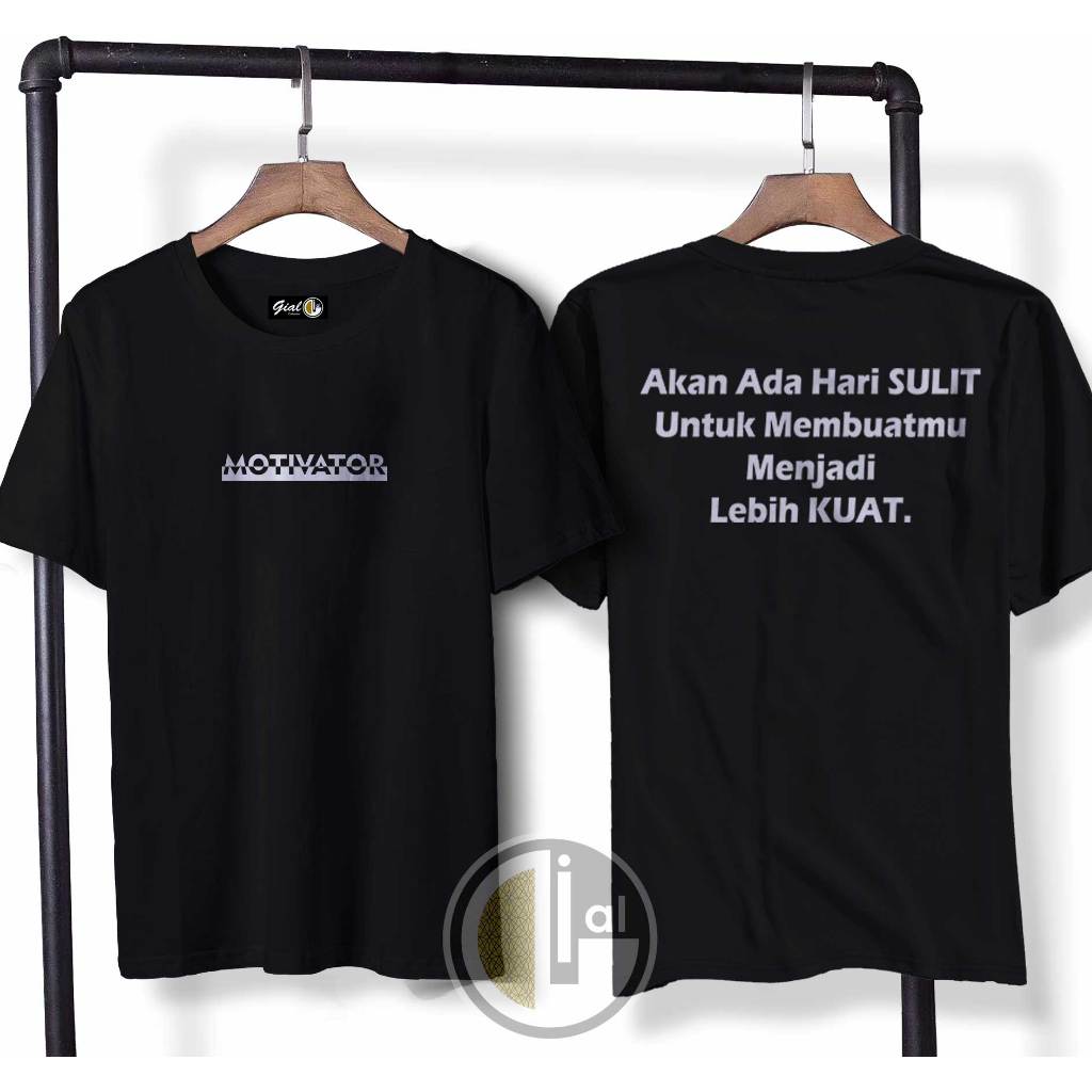 kaos distro Dewasa | Kaos kata2 motivasi | Kaos Lengan Pendek