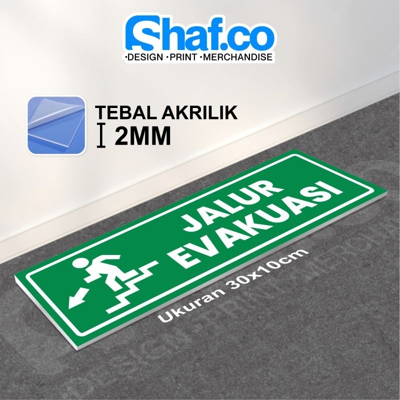 

AKRILIK SIGN BOARD JALUR EVAKUASI 2MM