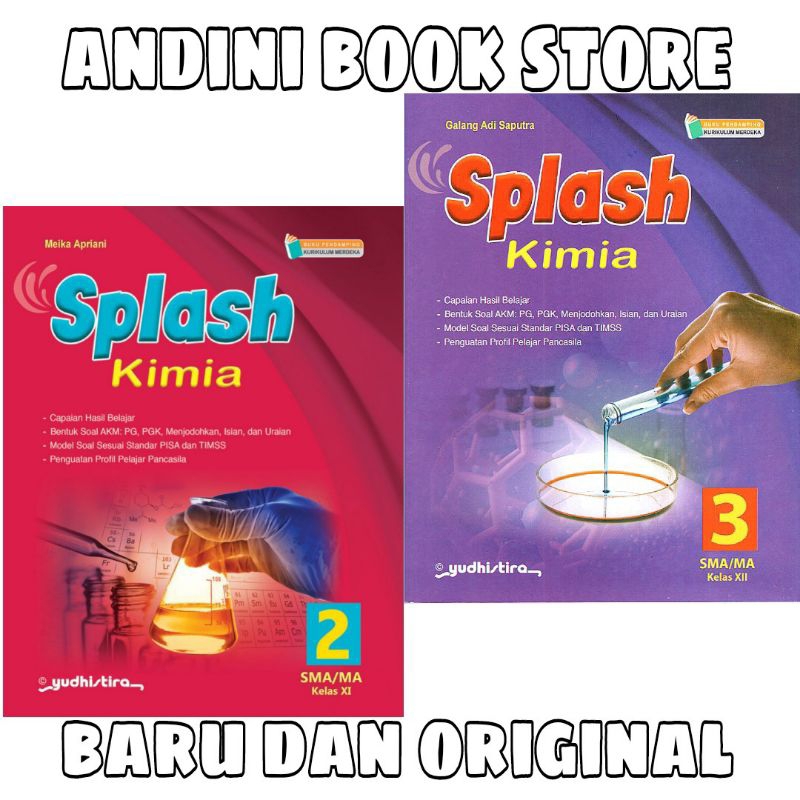 BUKU SPLASH KIMIA KELAS 11 12 SMA/MA KURIKULUM MERDEKA YUDHISTIRA