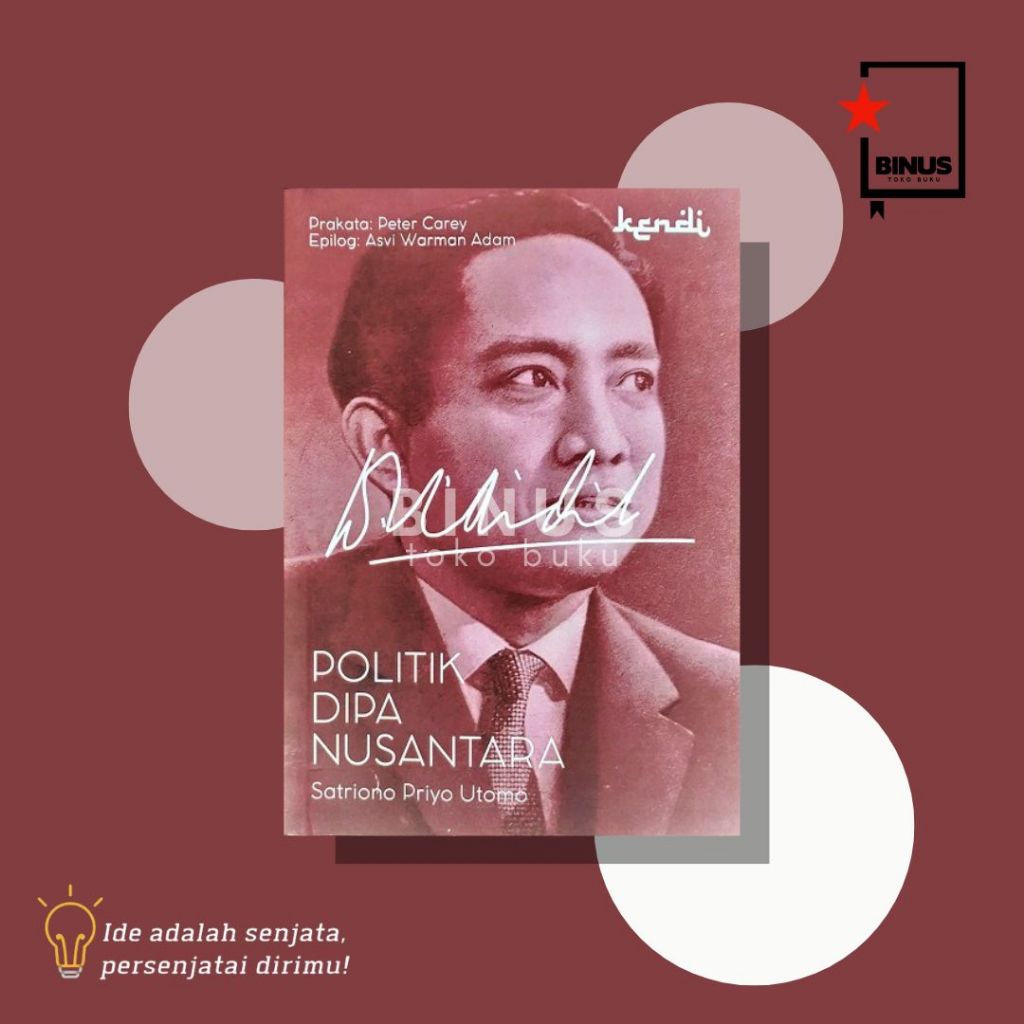 POLITIK DIPA NUSANTARA - Satriono Priyo Utomo - KENDI