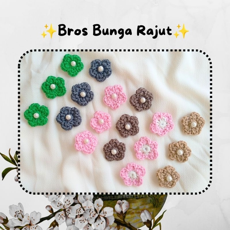 Bros bunga rajut | Bros kecil rajut | Souvenir rajut | Hiasan kerudung