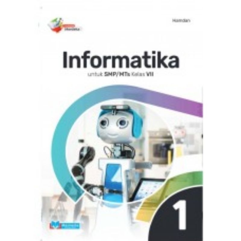 

Informatika untuk SMP/MTs kelas VII K-Merdeka