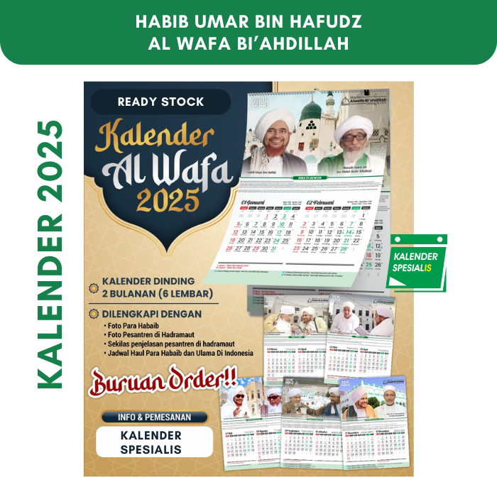 

KALENDER AL WAFA BI'AHDILLAH 2025 - KALENDER HABIB UMAR BIN HAFIDZ - KALENDER ALWAFA