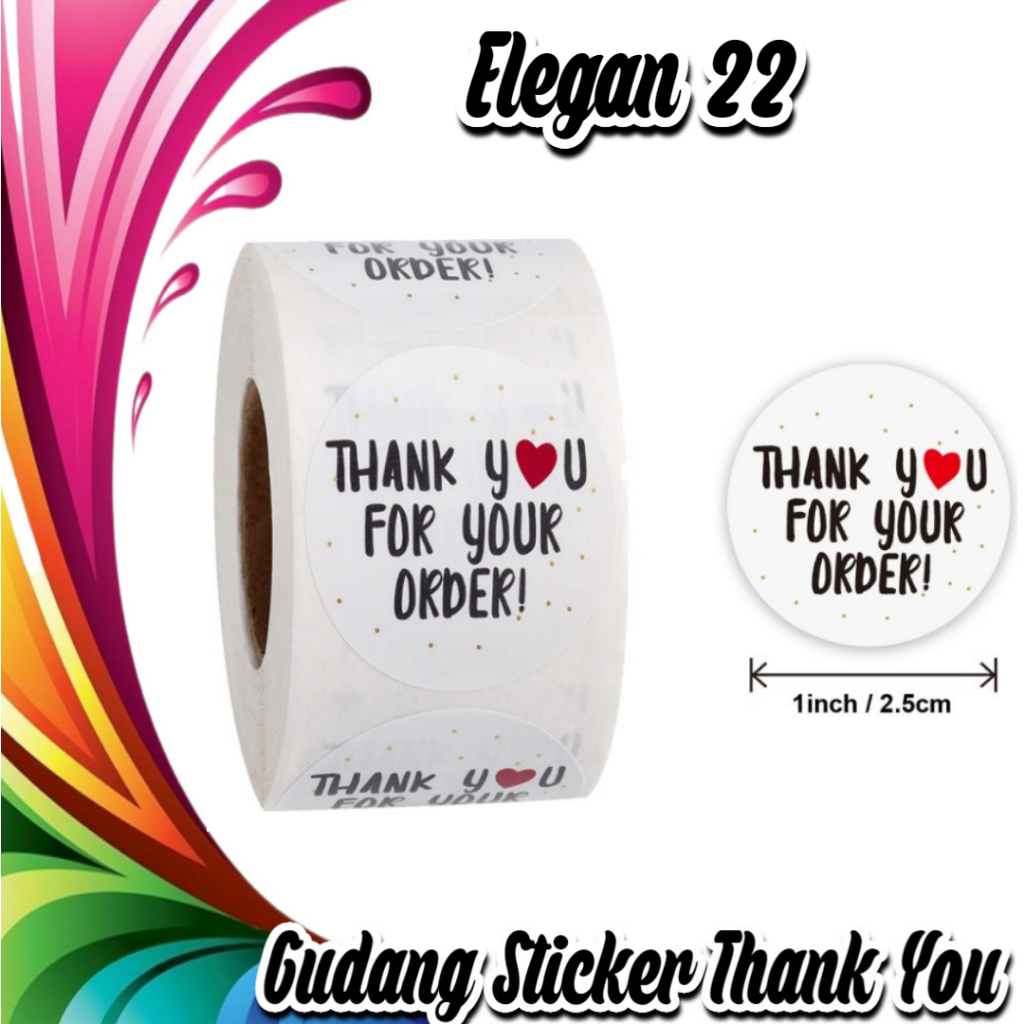 

STICKER THANK YOU STICKER TERIMA KASIH TINGGAL KUPAS & TEMPEL WARNA CERAH TAJAM (ELEGAN 22)