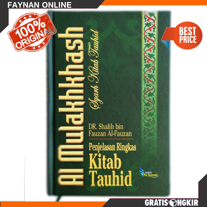 Terjemah Al Mulakhash Syarh kitab Tauhid Hard Cover | Kitab Mulakhos Tauhid Syarah Kitab Tauhid
