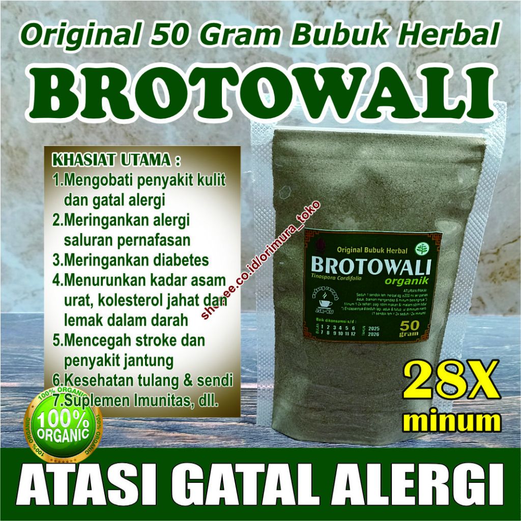 

BROTOWALI ORGANIK bubuk >> GATAL - ALERGI – DIABETS – ASAM URAT – KOLESTEROL – RADANG SENDI dll. <<