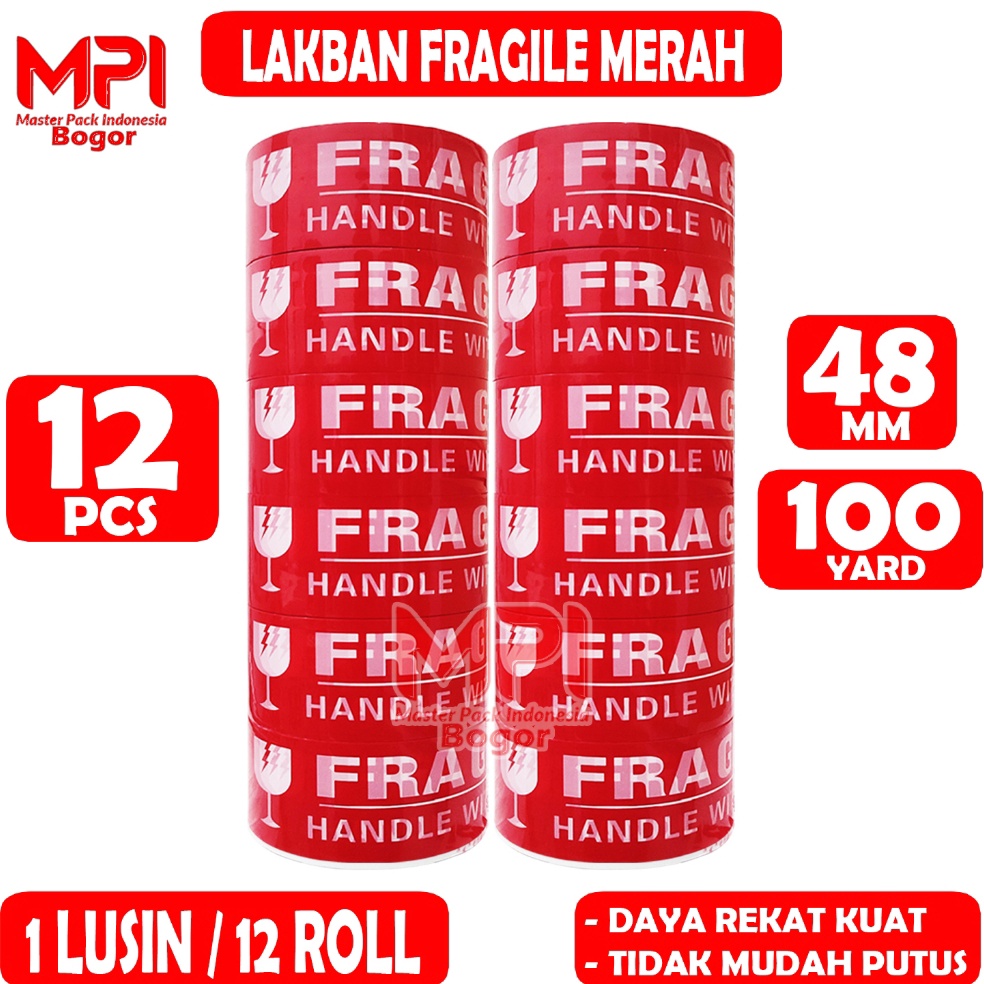 

1 LUSIN Isi 12 Lakban Fragile Merah 48 mm x 1 Yard Handle With Care Jangan Di Banting MPI p D5M3