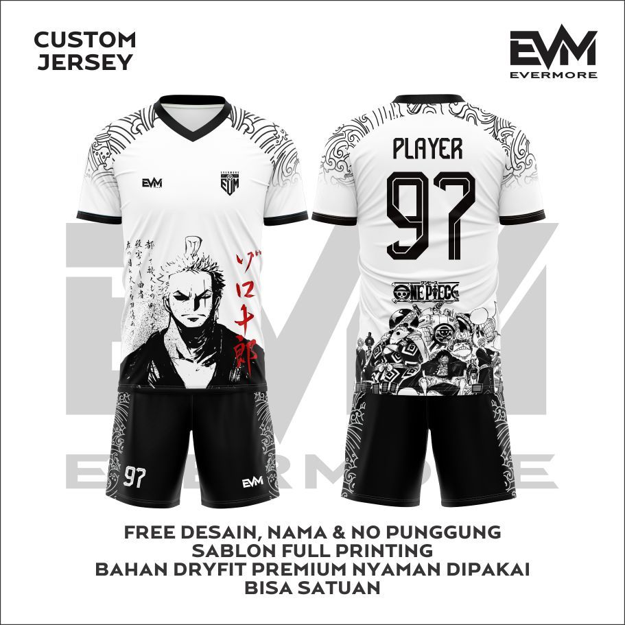 Jersey Futsal Sepak Bola ZORO EVERMORE Full Printing Bebas Custom Milano Dryfit Premium Evermore Spo