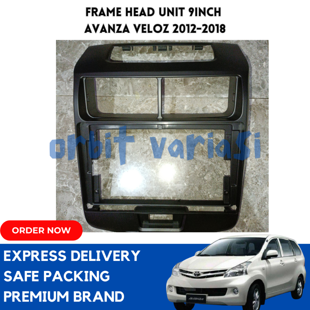 Frame Head Unit 9 Inch Avanza Veloz Xenia 2012-2018