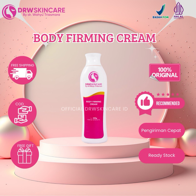 DRW SKINCARE BODY FIRMING GEL SLIMING GEL PERAWATAN BADAN LANGSING