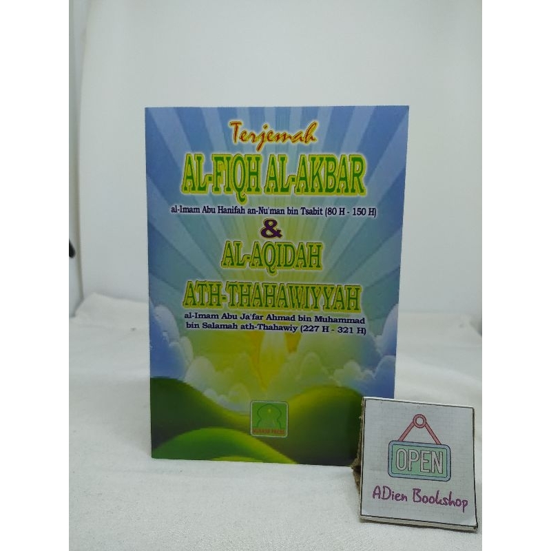 BUKU TERJEMAH AL FIQH AL AKBAR DAN AL AQIDAH ATH THAHAWIYYAH MUNASH PRESS