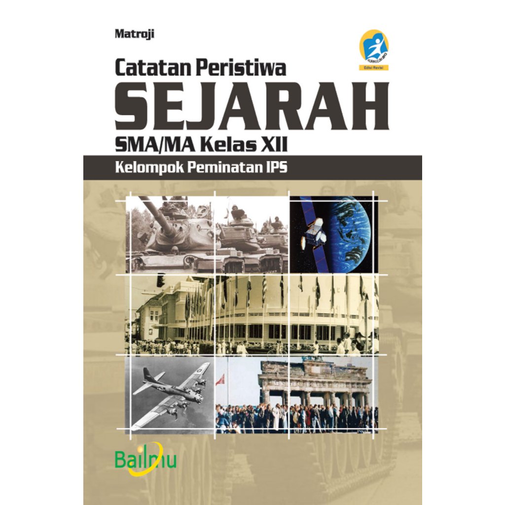 Sejarah Kelas XII SMA Peminatan Kurikulum 2013 - Revisi