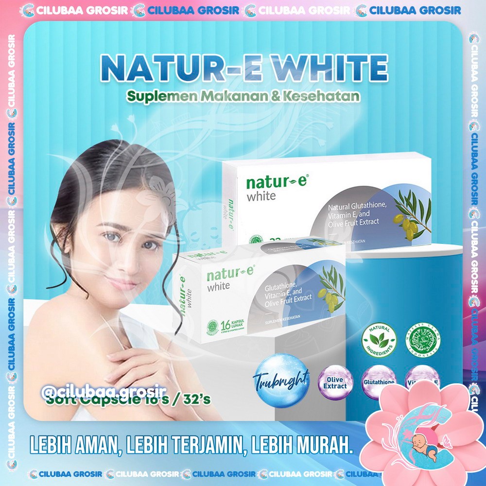 Natur-E White 16s 32s Glutathione Soft Capsule suplemen || vitamin || vitamine || Kapsul Putih Biru
