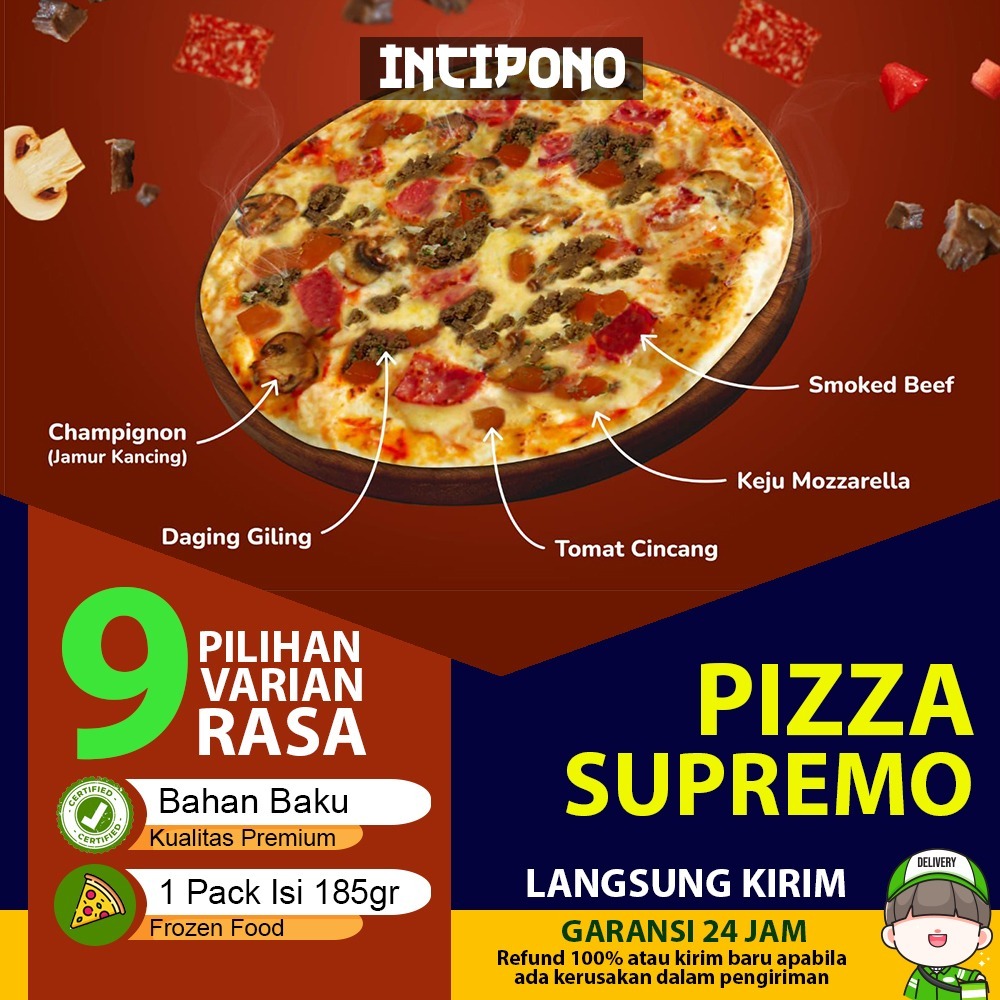 

Incipono Pizza Supremo Rasa Irisan Jamur Kancing Daging Giling Tomat Cincang Keju Mozzarella Smoked Beef Isi 185gr Frozen Food Halal Premium Hotel