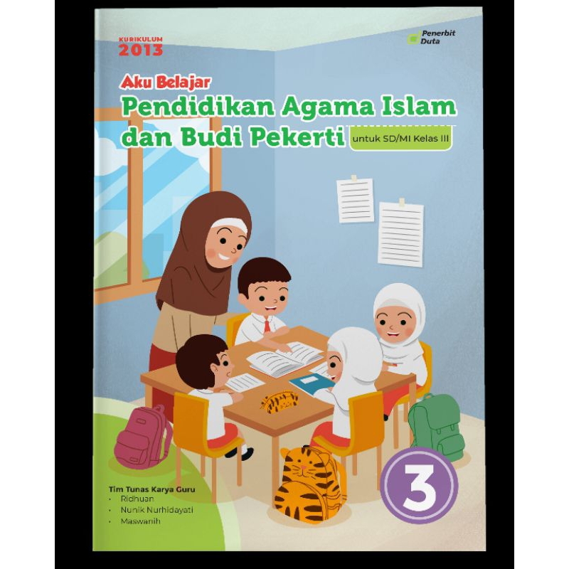 

Aku Belajar: Pendidikan Agama Islam dan Budi Pekerti SD Kelas 3