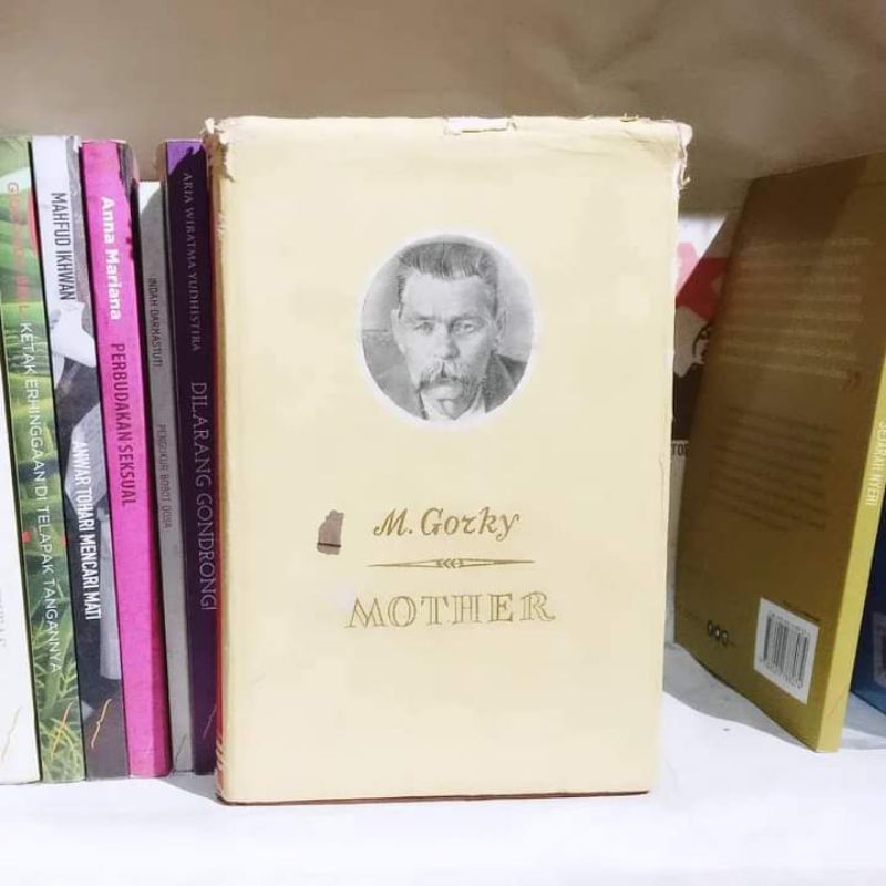 The Best of Maxim Gorky | Cinta Pertama | Masa Kecil | Pemogokan | Hari-Hari Bersama Lenin | Si Tuka