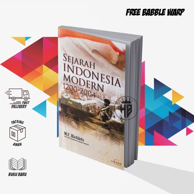 SEJARAH INDONESIA MODERN 1200-2004 - M. C. RICKLEFS