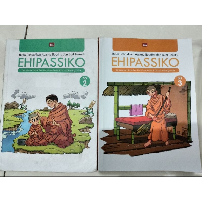 

Buku Ehipassiko kelas 2 dan 3 agama buddha SD