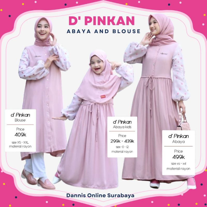 ❤️ Dannis Online Surabaya ❤️ D Pinkan Dannis Terbaru sarimbit Abaya vintage Busana Muslim new arriva