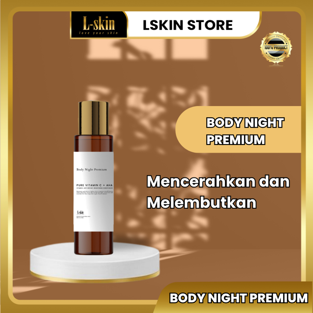 L-SKIN ❘ Body Night Lotion Premium - Mencerahkan & Melembapkan kulit
