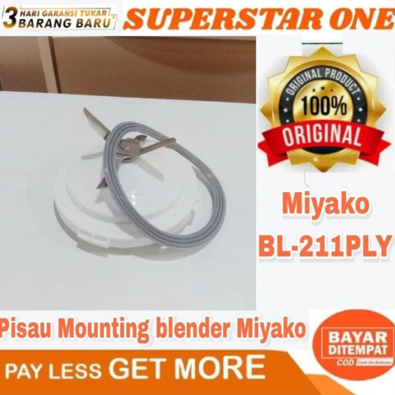 pisau mounting Blender Miyako BL-211PLY BL 211 PLY