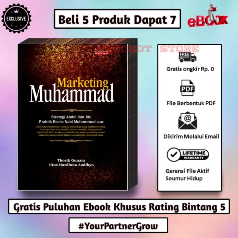 

[E110] Marketing MUHAMMAD | Strategi Andal dan Jitu Praktik Bisnis Nabi Muhammad SAW | BEST SELLER