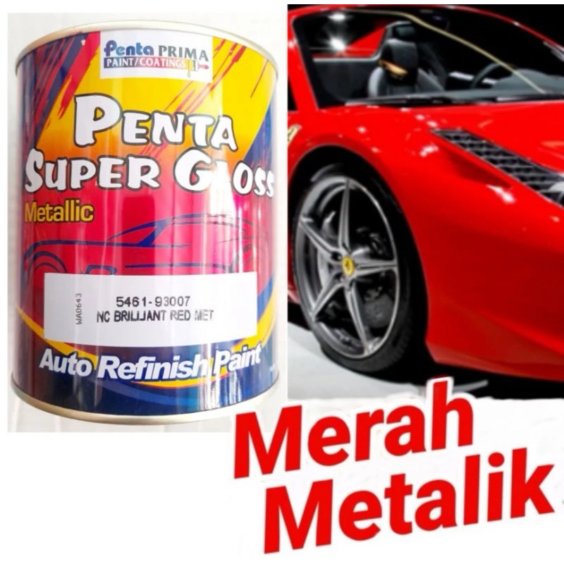 Cat Penta Super gloss NC Brilliant red met 200ml Merah Brilian Berlian metallic Metalik duco duko