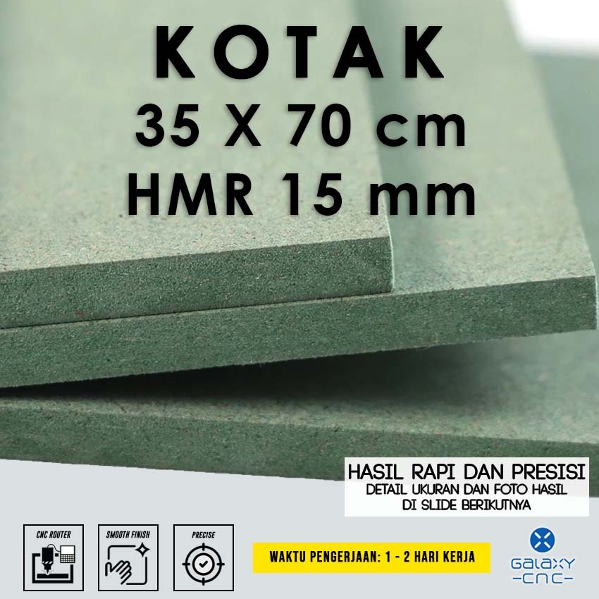 

kotak 35 x 70 cm - HMR 15 mm - HMR Board / Papan MDF hijau