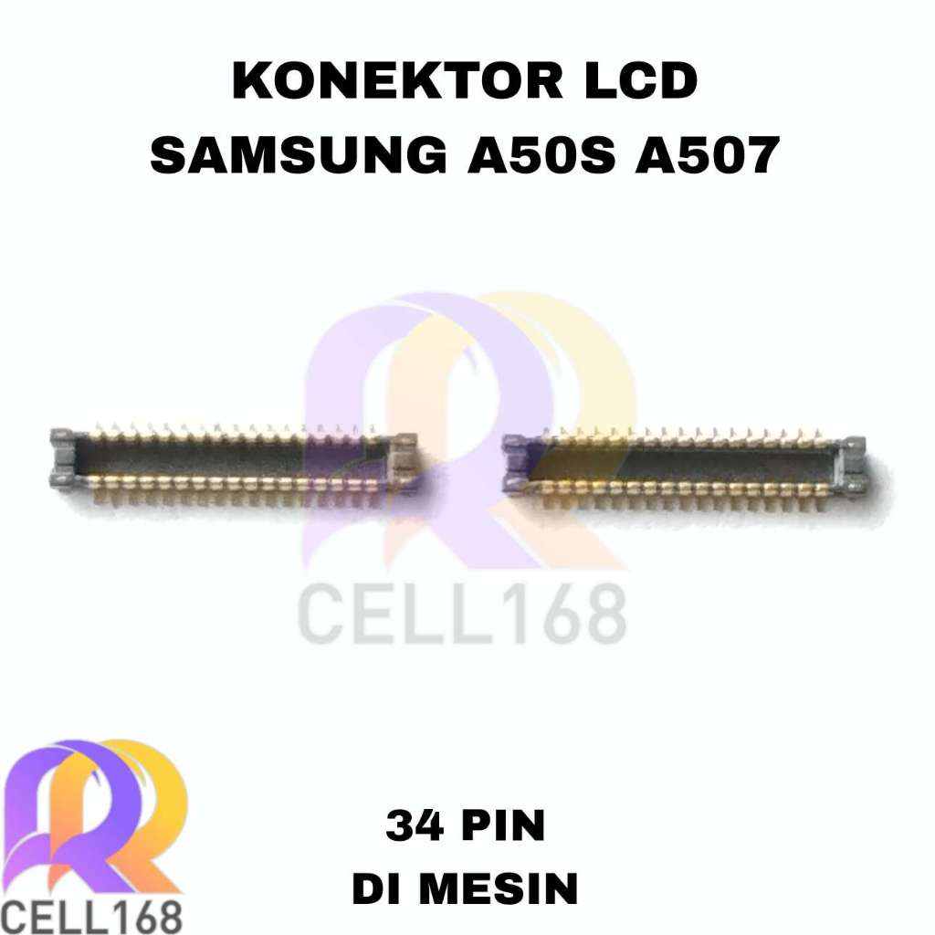 KONEKTOR LCD SAMSUNG A50S A507 SOKET CONNECTOR LCD FPC DIMESIN