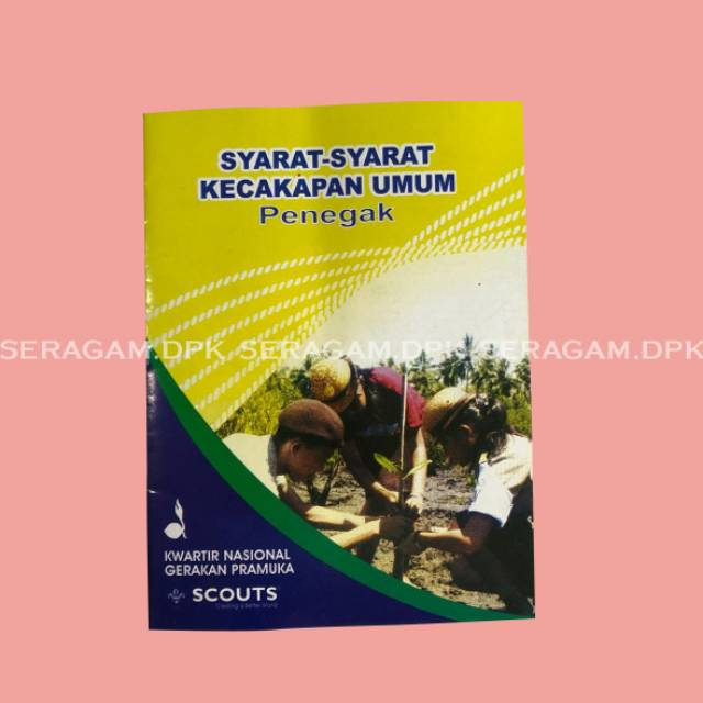 

Buku SKU (Syarat-syarat Kecakapan Umum) Penegak Pramuka