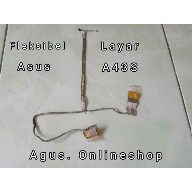 fleksibel layar Asus A43S normal