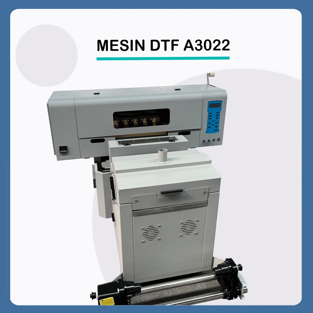 Mesin DTF-A3022 Printing Sablon DTF 30 cm with 2 Print Head XP600 + Sheker