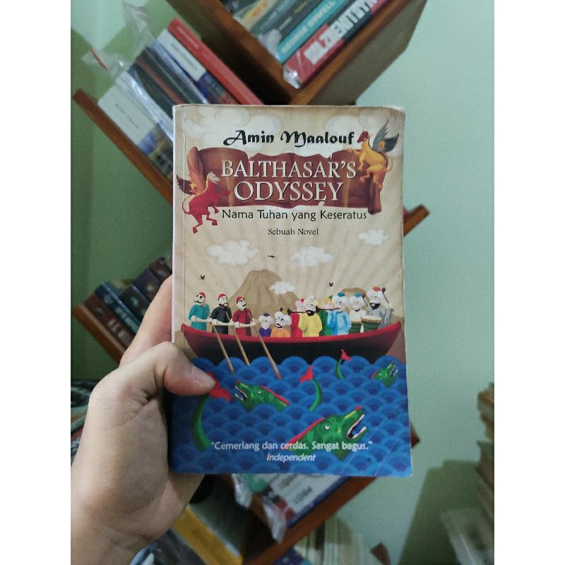 [PRELOVED ORI] Balthasar's Odyssey Nama Tuhan Yang Keseratus - Amin Maalouf Buku Bekas