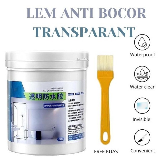 Lem Anti Bocor Transparan Bening + Kuas Cat Pelapis Anti Bocor Waterproof