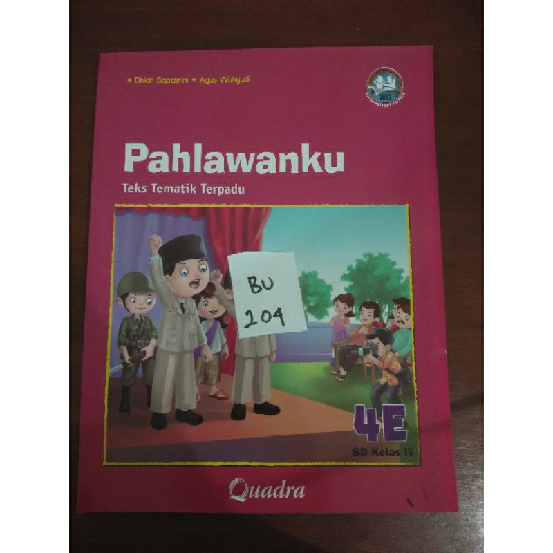 

PAHLAWANKU KELAS 4 SD (BU204)