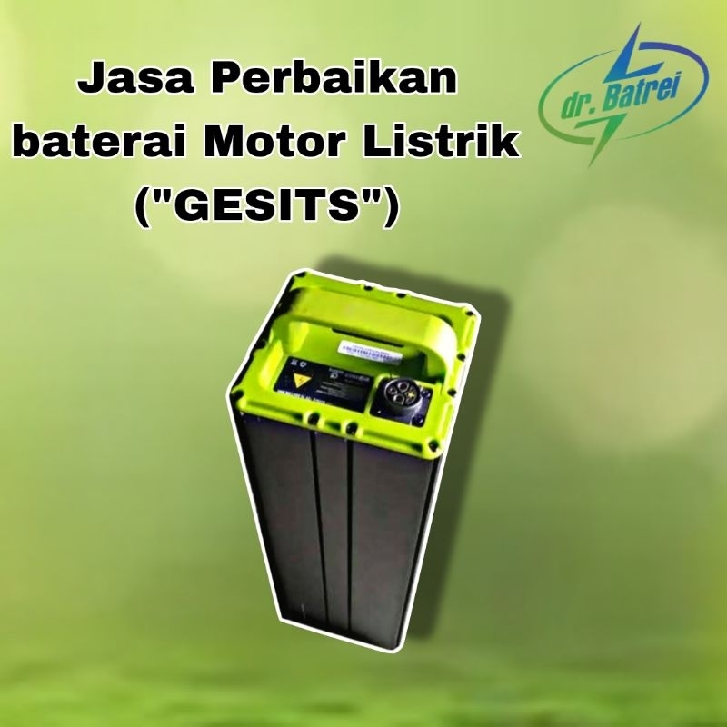 baterai motor listrik GESITS Lithium - Check service dan diagnosa