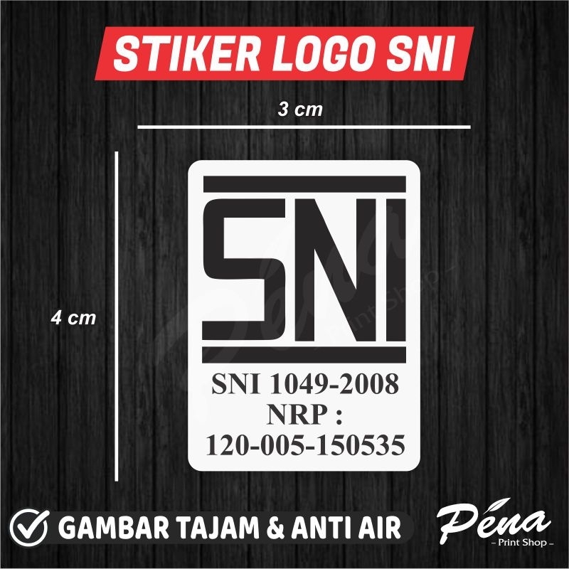 Stiker SNI / Stiker Logo SNI / Stiker SNI Standar Nasional Indonesia