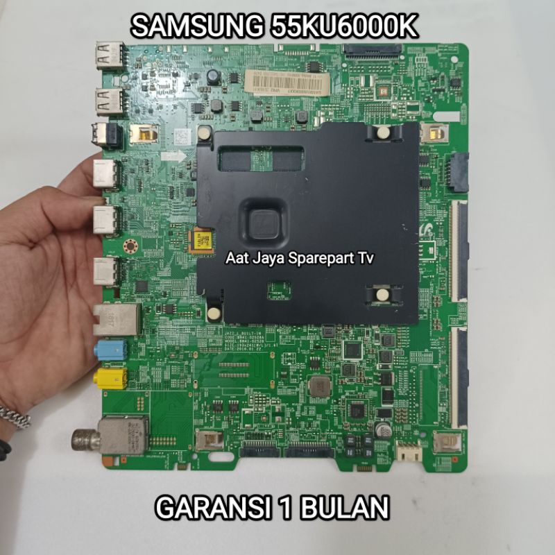 MAINBOARD TV LED SAMSUNG UA55KU6000K MB - MOBO - MODUL - MOTHERBOARD - MESIN TV SAMSUNG LED UA55KU60