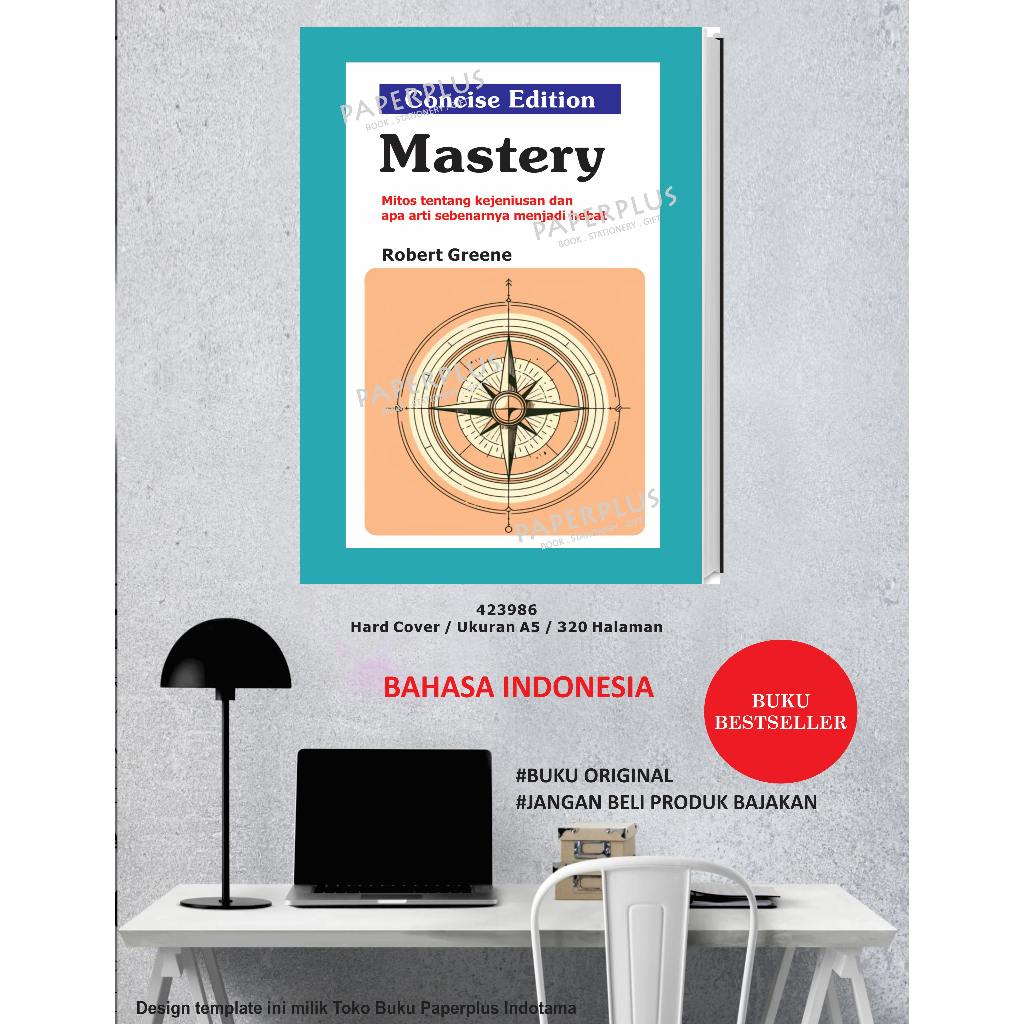 Mastery, Concise Edition by Robert Green / Buku Inspirasi / HC / Resensi / Pengembangan Diri / 776