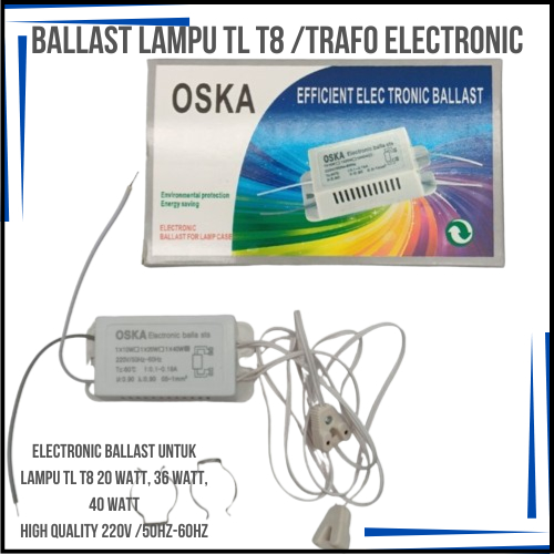 Ballast Lampu TL T8 /Trafo Electronic