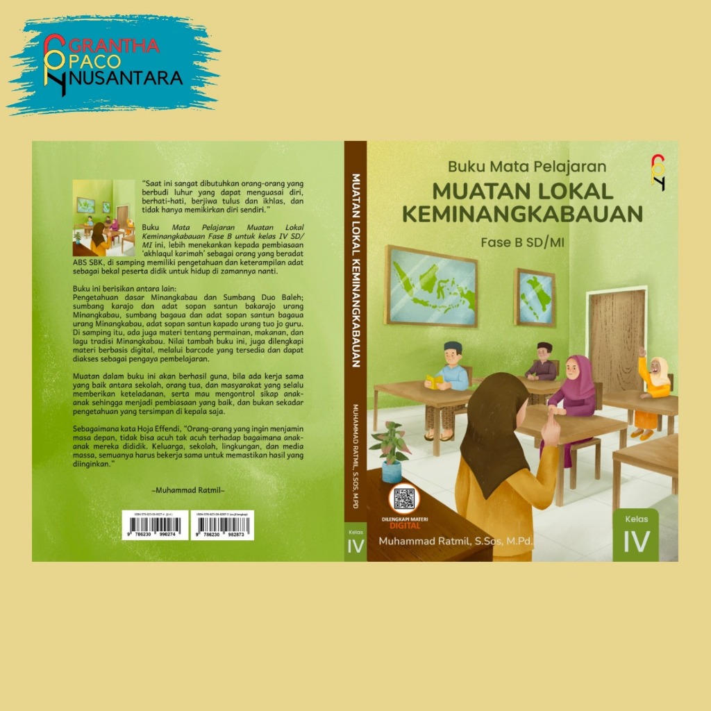 Buku Muatan Lokal Keminangkabauan Kelas IV SD/MI (Muhammad Ratmil, S.Sos, M.Pd. )