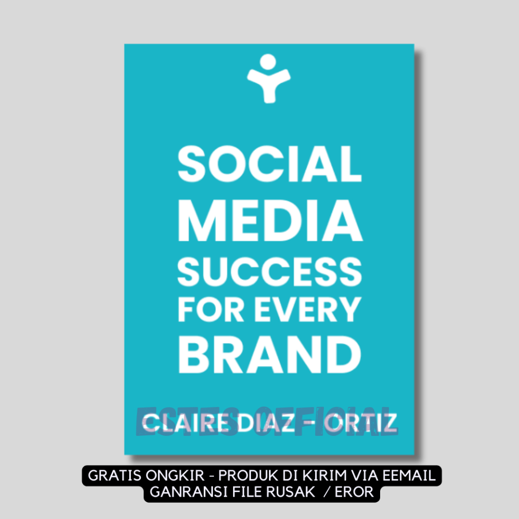 

[ ID827 ] Social Media Success For Every Brand - Bahasa Indonesia