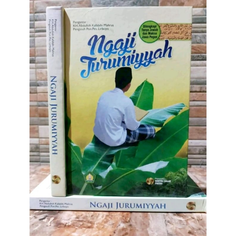NGAJI JURUMIYAH LENGKAP TANYA JAWAB DAN MAKNA JAWA PEGON SANTRI SALAF PRESS