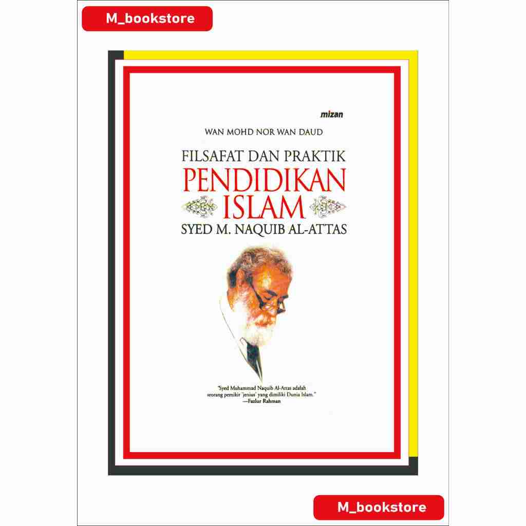 FILSAFAT DAN PRAKTIK PENDIDIKAN ISLAM