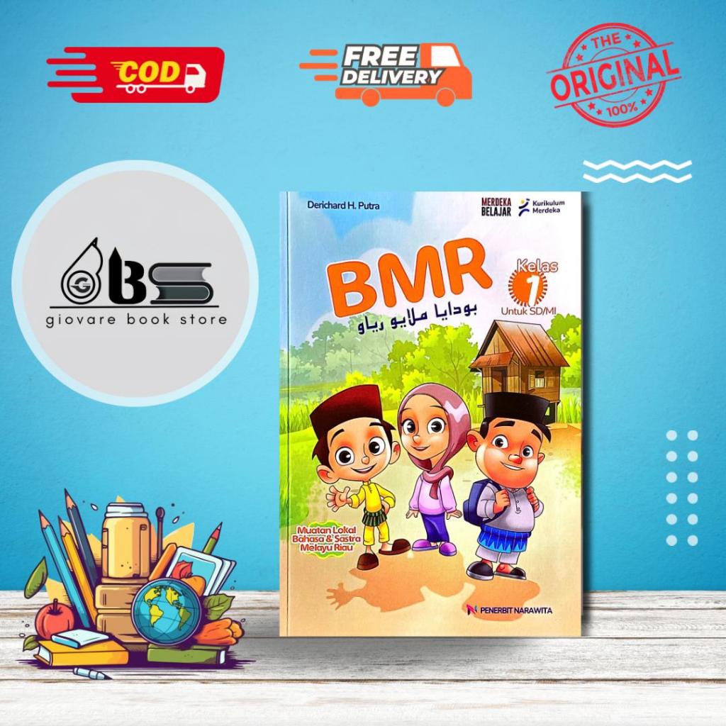 BUKU BMR KELAS 1 KURIKULUM MERDEKA | BUDAYA MELAYU RIAU KELAS 1 NARAWITA KUMER ORIGINAL
