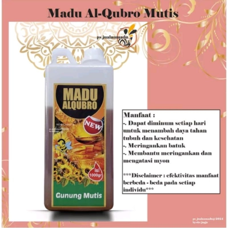 

Madu Alqubro Gunung Mutis 1kg